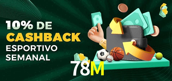 10% de bônus de cashback na 78M